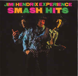 Jimi Hendrix Experience* : Smash Hits (LP, Comp)