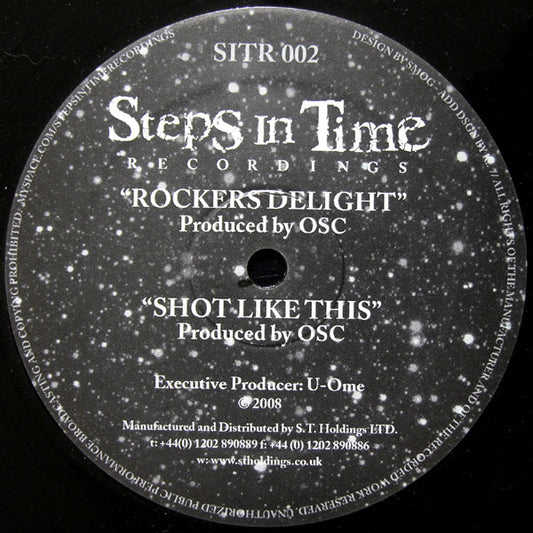 OSC (2) : Rockers Delight / Shot Like This (12")