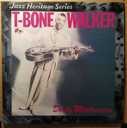 T-Bone Walker : Dirty Mistreater (LP, Comp)