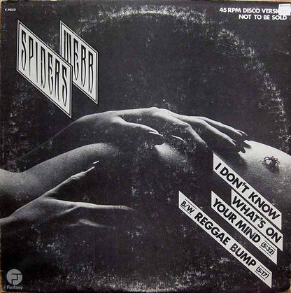 Spiders Webb : I Don't Know What's On Your Mind / Reggae Bump (12", Promo)