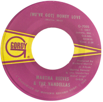 Martha Reeves & The Vandellas : (We've Got) Honey Love / I'm In Love (And I Know It) (7", Single)