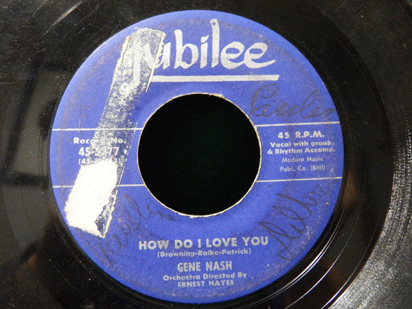 Gene Nash : How Do I Love You  (7", Single)
