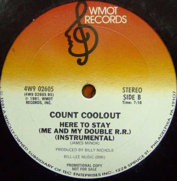 Count Coolout : Here To Stay (Me And My Double R.R.) (12", Promo)