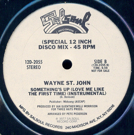 Wayne St. John : Something's Up (Love Me Like The First Time) (12", Promo)