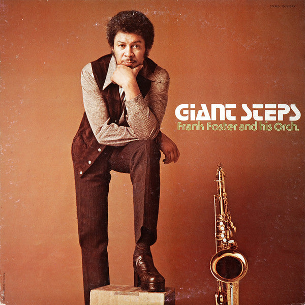Frank Foster And His Orch.* : Giant Steps (LP, Album)