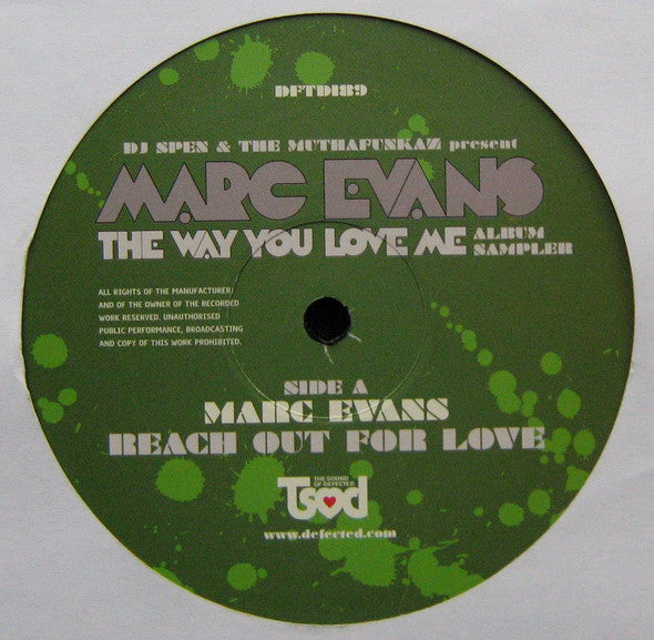 DJ Spen & The MuthaFunkaz Present Marc Evans : The Way You Love Me (Album Sampler) (12", Smplr)