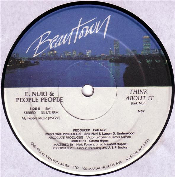 E. Nuri* & People People : Whaddayah Think / Think About It (12")