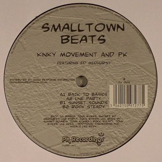 Kinky Movement And PK* Featuring Ed Medhurst : Smalltown Beats (12")