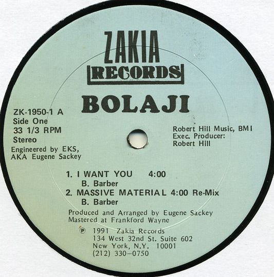 Bolaji : I Want You / Massive Material (12")