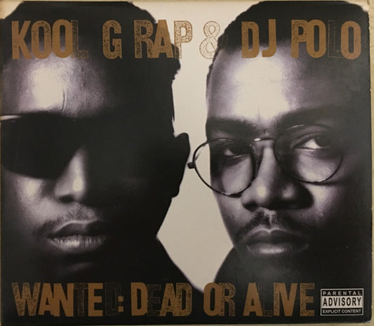Kool G Rap & D.J. Polo : Wanted: Dead Or Alive (Special Edition Extended Play Double Disc) (2xCD, Album, Comp, S/Edition)