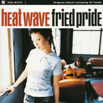 Fried Pride : Heat Wave (CD, Album)