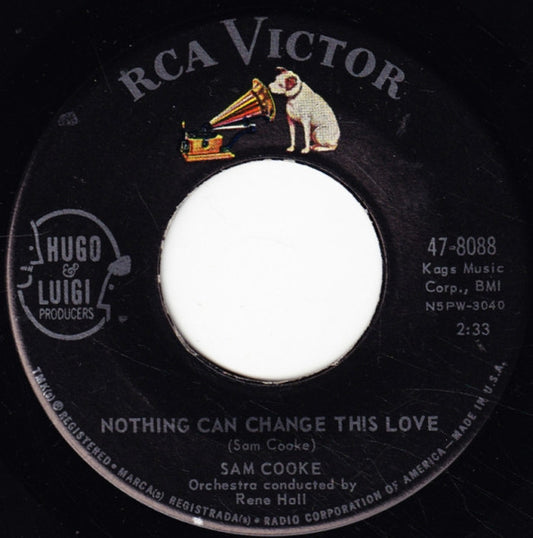 Sam Cooke : Nothing Can Change This Love / Somebody Have Mercy (7", Single, Ind)