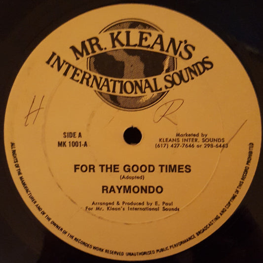 Raymondo (5) : For The Good Times (12", Single)