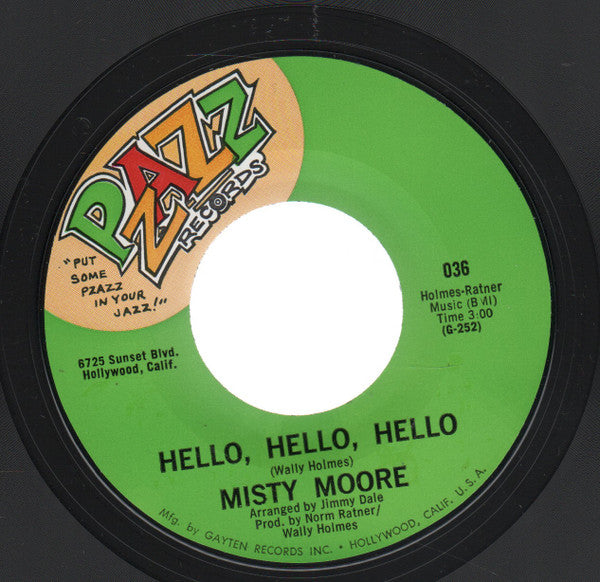 Misty Moore : Wherefore And Why / Hello, Hello, Hello (7", Single)