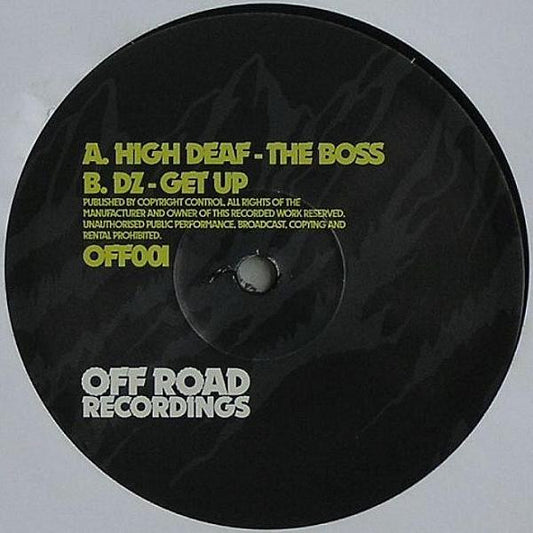 High Deaf / DZ (3) : The Boss / Get Up (12")