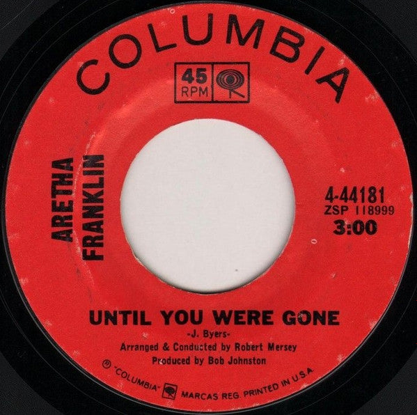 Aretha Franklin : Lee Cross / Until You Were Gone (7", Styrene, Ter)