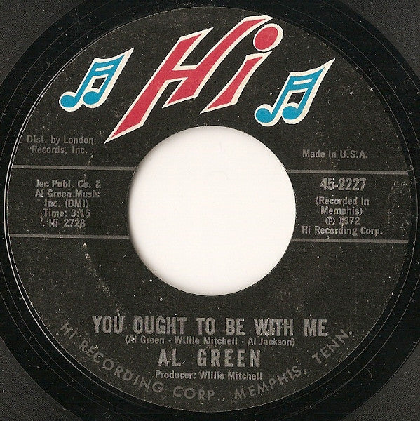 Al Green : You Ought To Be With Me / What Is This Feeling (7", Styrene, Mon)