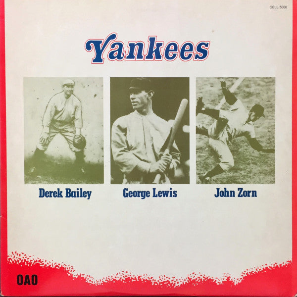 Derek Bailey / George Lewis / John Zorn : Yankees (LP, Album)