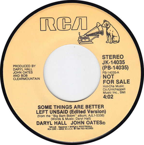 Daryl Hall John Oates* : Some Things Are Better Left Unsaid (Edited Version) (7", Promo, RCA)
