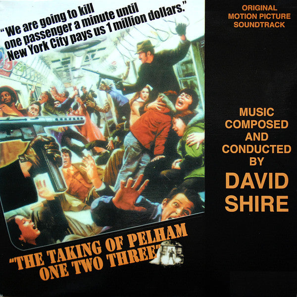 David Shire : The Taking Of Pelham One Two Three (Original Motion Picture Soundtrack) (LP, Album, Unofficial)