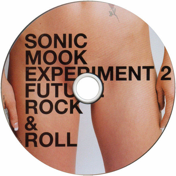 Various : Sonic Mook Experiment 2: Future Rock & Roll (CD, Comp)