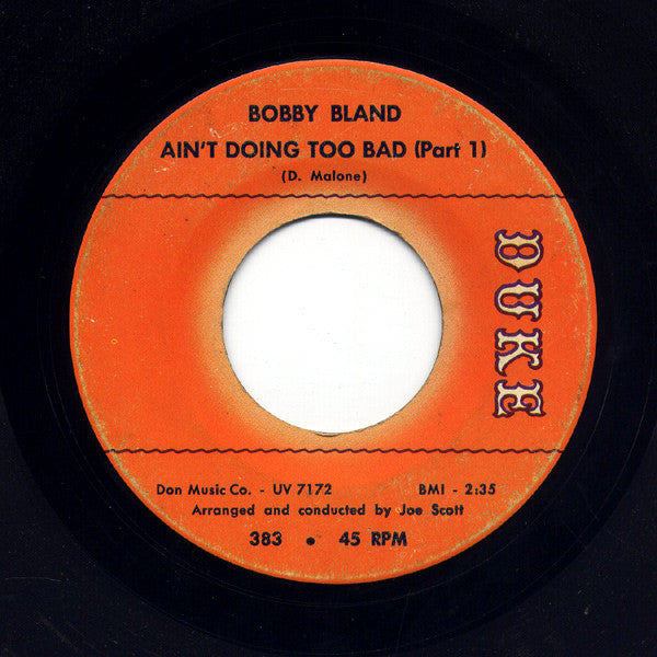 Bobby Bland : Ain't Doing Too Bad (7")