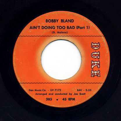 Bobby Bland : Ain't Doing Too Bad (7")