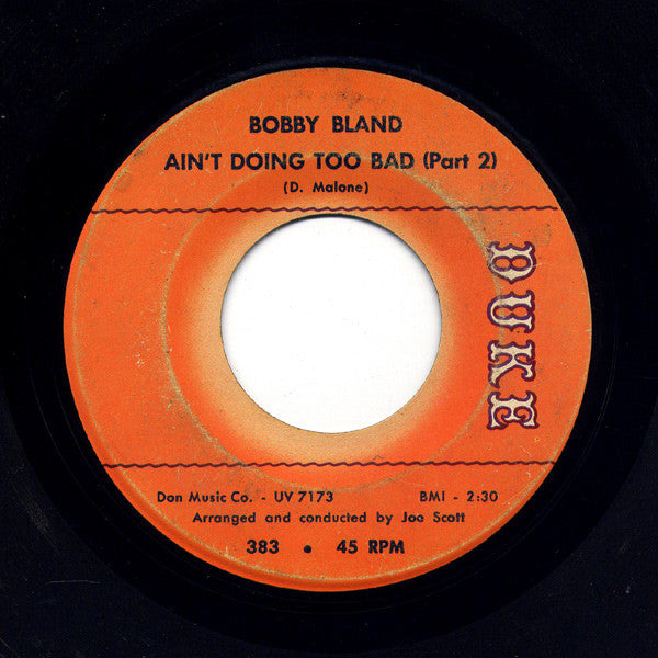 Bobby Bland : Ain't Doing Too Bad (7")
