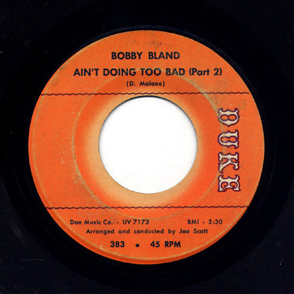 Bobby Bland : Ain't Doing Too Bad (7")
