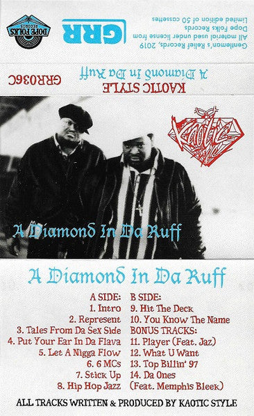 Kaotic Style* :  A Diamond In Da Ruff  (Cass, Album, Ltd)