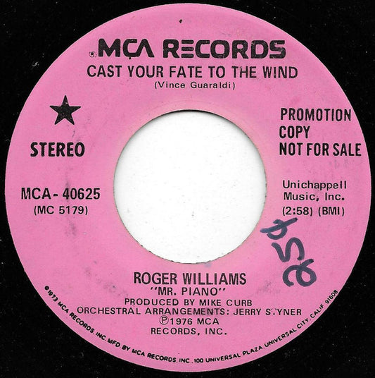 Roger Williams "Mr. Piano"* : Cast Your Fate To The Wind (7", Promo)