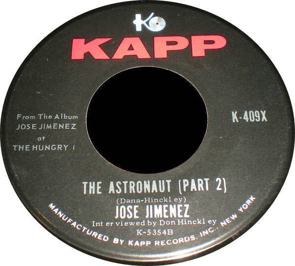 Jose Jimenez (3) : The Astronaut (7", Single, Roc)