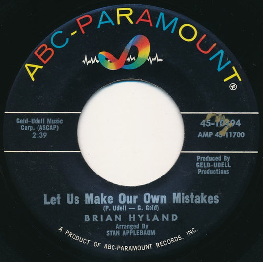 Brian Hyland : Let Us Make Our Own Mistakes (7", Single)