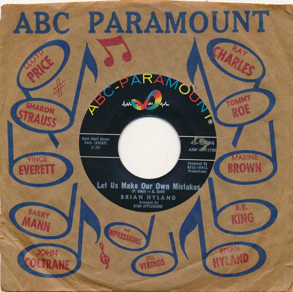 Brian Hyland : Let Us Make Our Own Mistakes (7", Single)