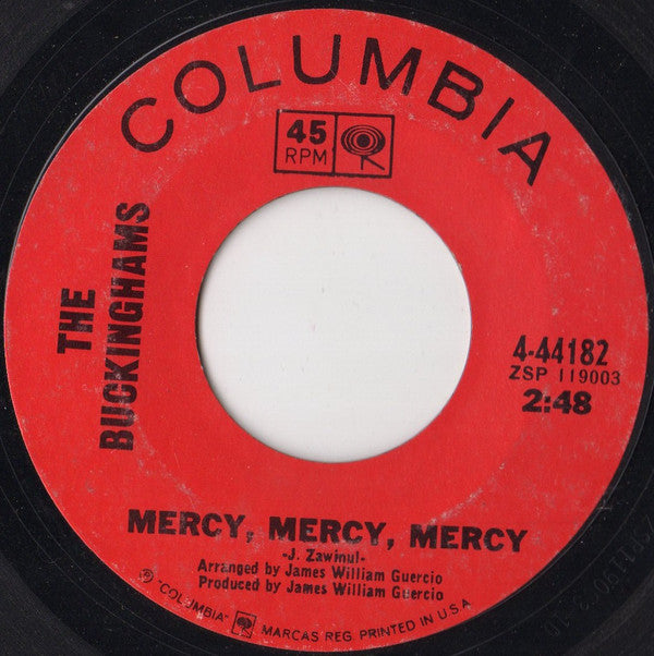 The Buckinghams : Mercy, Mercy, Mercy / You Are Gone (7", Single, Ter)
