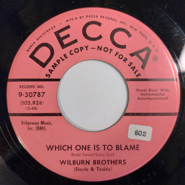 Wilburn Brothers (Doyle & Teddy)* : Which One Is To Blame (7", Single, Promo)