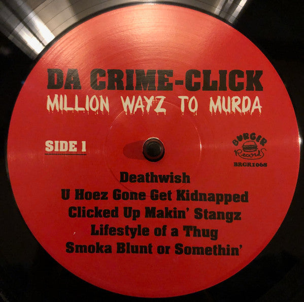 Da Crime Click : Million Wayz To Murda (LP, Album, Ltd, RE)