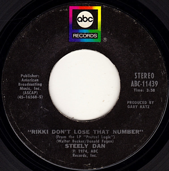 Steely Dan : Rikki Don't Lose That Number (7", Single, Styrene, Pit)