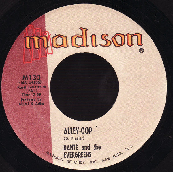 Danté And The Evergreens : Alley-Oop (7", Single)