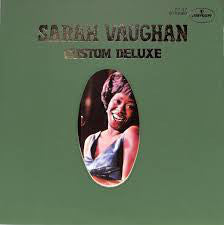 Sarah Vaughan : Sarah Vaughan Custom Deluxe  (LP)