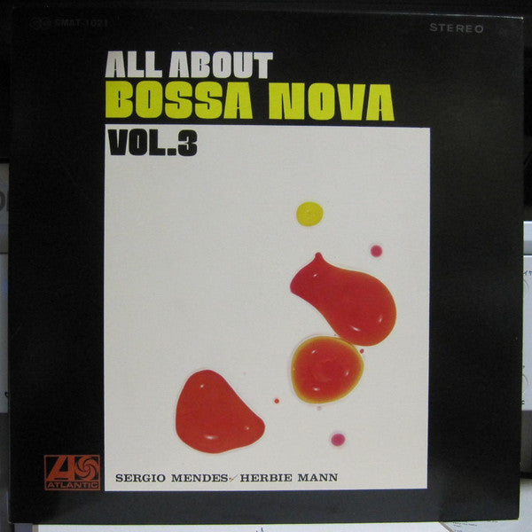 Sérgio Mendes, Herbie Mann : All About Bossa Nova Vol.3  (LP, Comp)