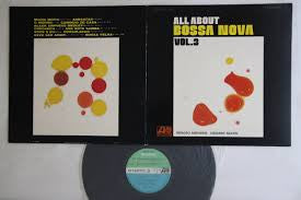 Sérgio Mendes, Herbie Mann : All About Bossa Nova Vol.3  (LP, Comp)