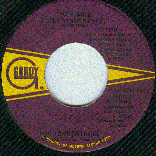The Temptations : Hey Girl (I Like Your Style) / Ma (7", Single)