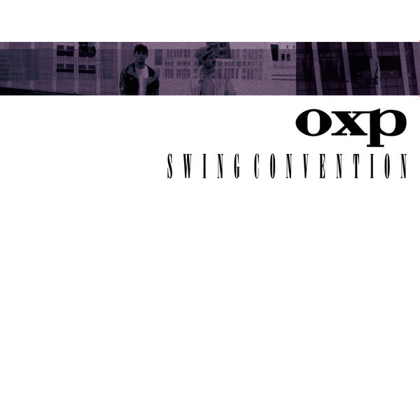 OXP : Swing Convention (2xLP, Album)