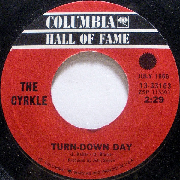 The Cyrkle : Red Rubber Ball / Turn-Down Day (7", RE)