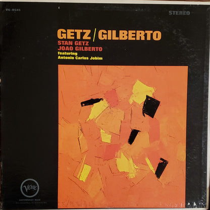 Stan Getz / João Gilberto Featuring Antonio Carlos Jobim : Getz / Gilberto (LP, Album, Gat)