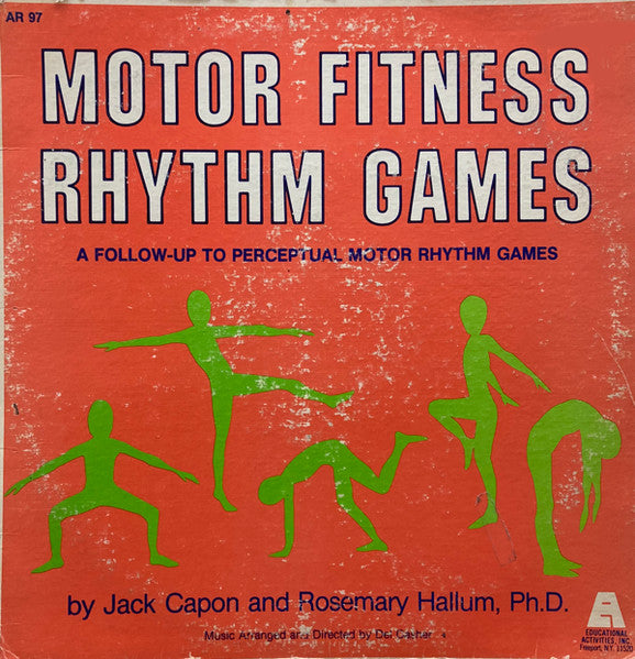 Jack Capon and Rosemary Hallum : Motor Fitness Rhythm Games (LP)