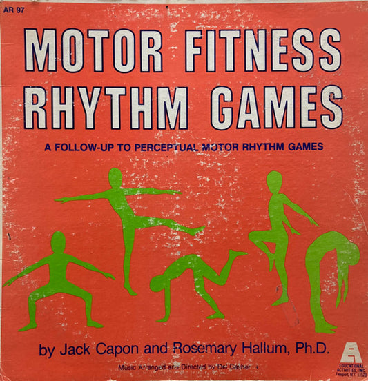 Jack Capon and Rosemary Hallum : Motor Fitness Rhythm Games (LP)