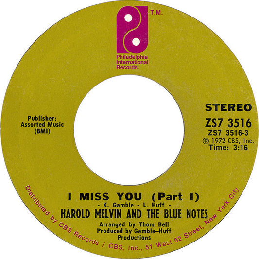 Harold Melvin And The Blue Notes : I Miss You (7", Styrene, Ter)