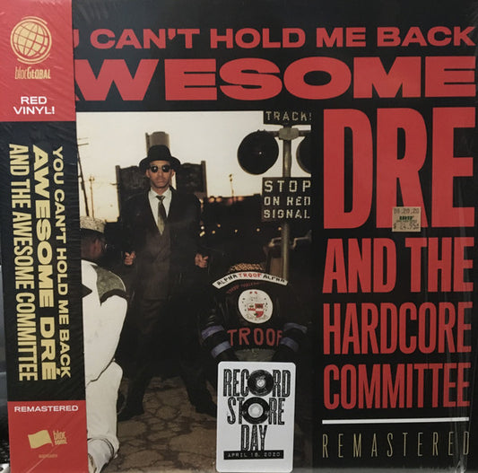 Awesome Dré & The Hardcore Committee : You Can't Hold Me Back (LP, Album, RSD, RE, RM, Red)